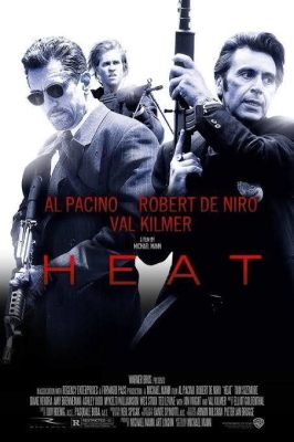 Heat! Sıkı Takipte Bir Polisiye Gerilim ve Pacino'nun Efsanevi Oyunculuğu!